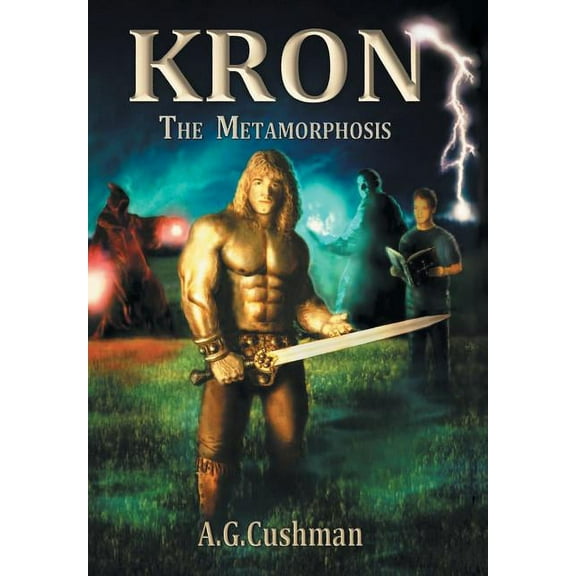 Kron : The Metamorphosis (Hardcover)