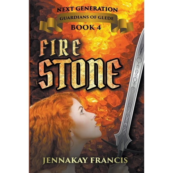 Guardians of Glede: Next Generation Fire Stone, Book 4, (Paperback)
