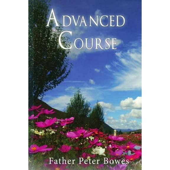 Advanced Course, (Paperback)