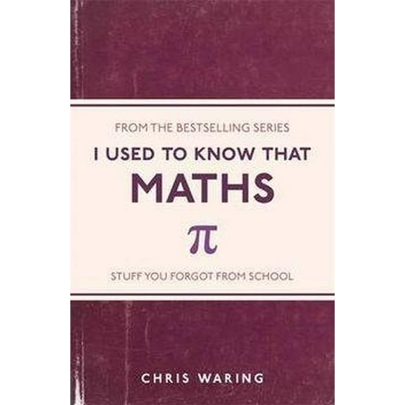 I Used to Know That: Maths (Paperback)