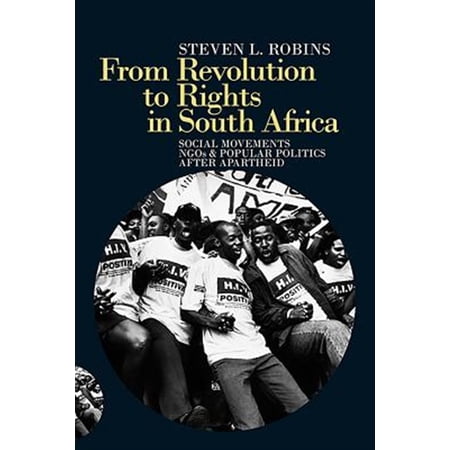 Pre-Owned From Revolution to Rights in South Africa: Social Movements NGOs & Popular Politics After Apartheid (Hardcover)
