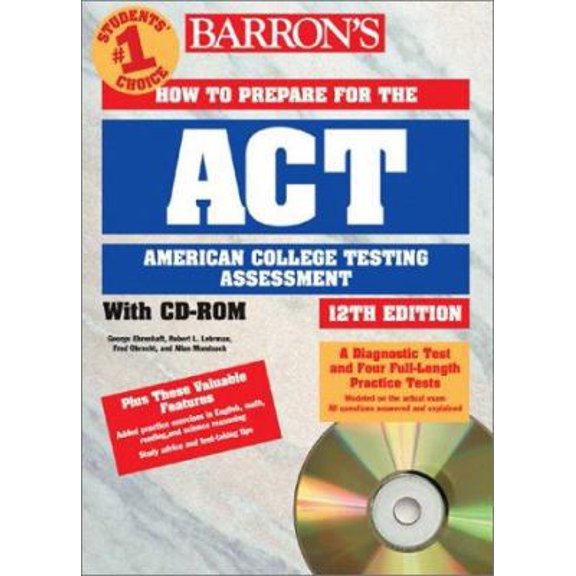 Pre-Owned Barron's How to Prepare for the Act : American College Testing Assessment (Barron's How to Prepare for the Act American College Testing Program assess (Paperback) 0764173995 9780764173998