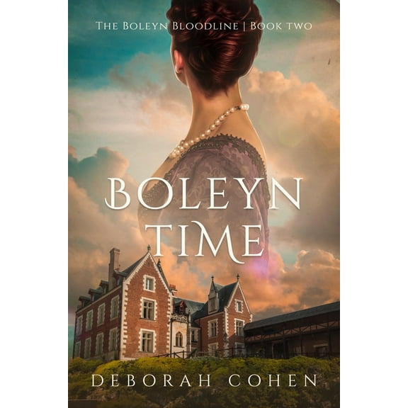The Boleyn Bloodline Boleyn Time, Book 2, (Paperback)