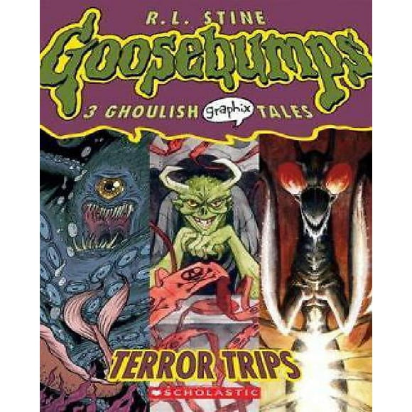 Terror Trips (Goosebumps Graphix No. 2)