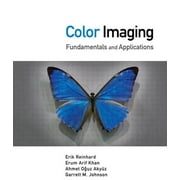 Color Imaging : Fundamentals and Applications, Used [Hardcover]