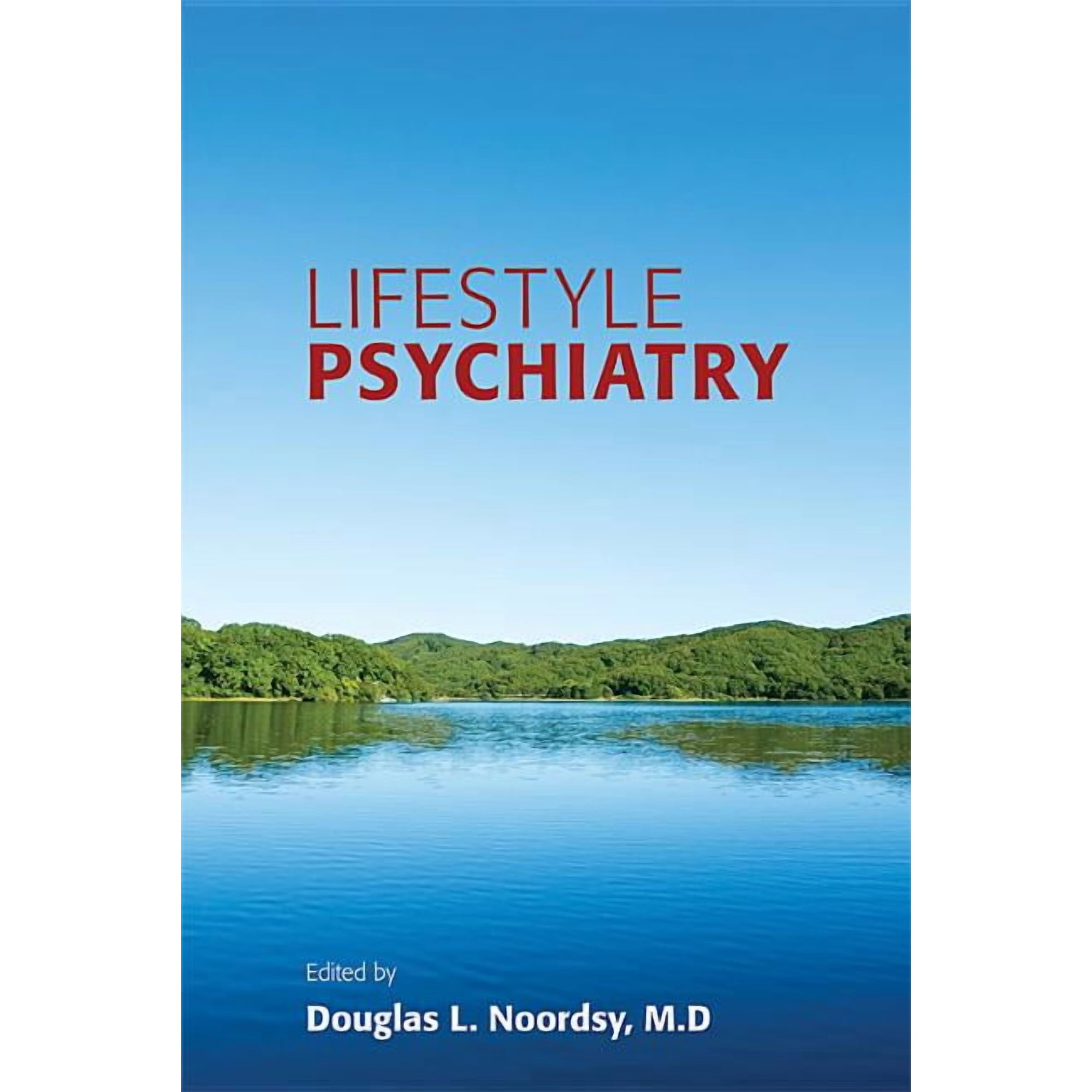 Lifestyle Psychiatry (Paperback)