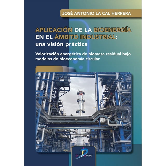Aplicación de la Bioenergía en el ámbito industrial