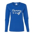 thumbnail image 2 of Wild Bobby, Mommy to Be Pregnancy Reveal Gift Parents to Be, Pop Culture, Women Graphic Long Sleeve Tee, Royal, Large, 2 of 3
