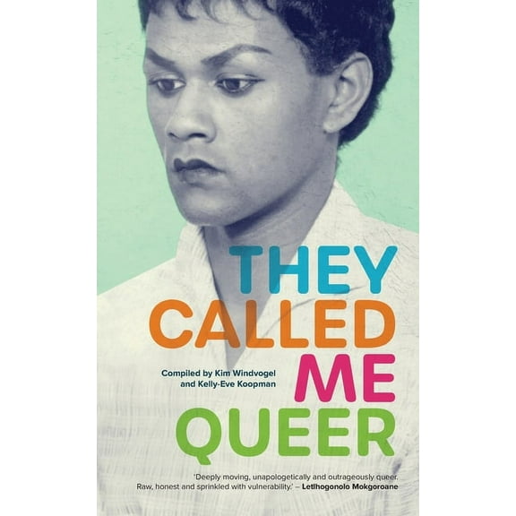 They Called Me Queer, (Paperback)
