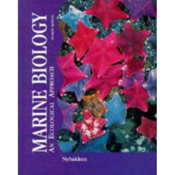 Pre-Owned Marine Biology: An Ecological Approach (4th Edition) (Hardcover) 0673994511 9780673994516