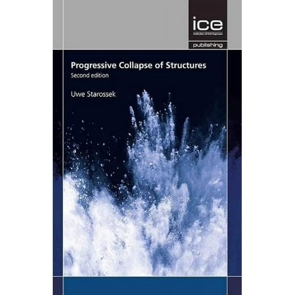 Progressive Collapse of Structures, (Hardcover)