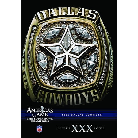 NFL America's Game: 1995 Cowboys (Super Bowl XXX)