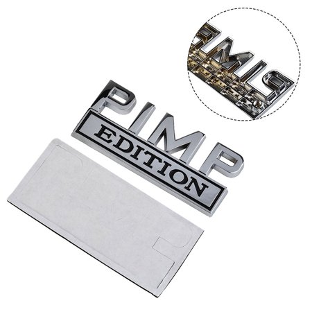 Zinc Alloy PIMP EDITION Emblem Badges for Chevy Ford Car Truck