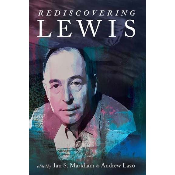 Rediscovering Lewis, (Paperback)