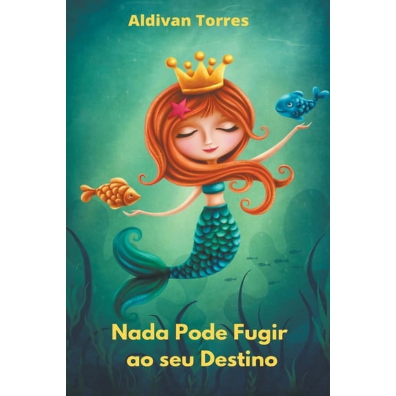 Nada Pode Fugir ao seu Destino (Paperback)