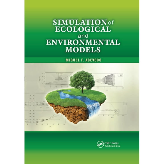Simulation of Ecological and Environmental Models, (Paperback)