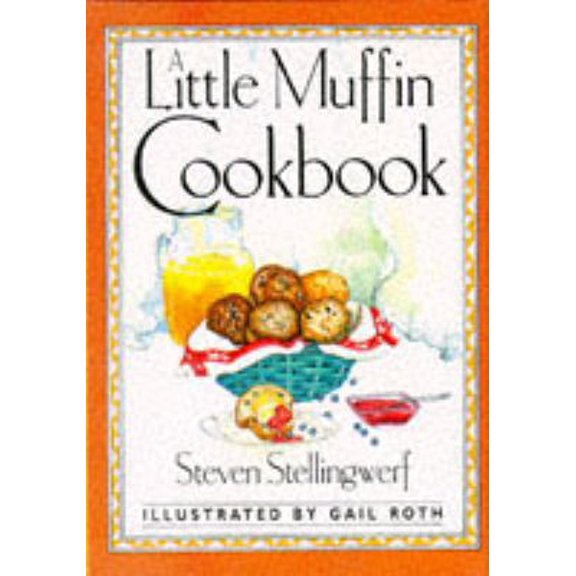 Pre-Owned A Little Muffin Cookbook (Hardcover) 0862813301 9780862813307