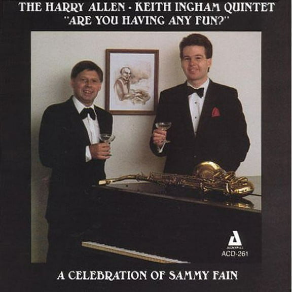 Harry Allen - Are You Having Any Fun?: A Celebration Of Sammy Fain - Jazz - CD