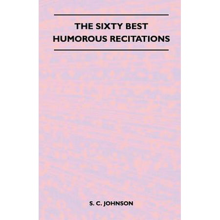 The Sixty Best Humorous Recitations - eBook
