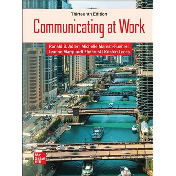 Pre-Owned Communicating at Work, 9781264305087, 1264305087, Hardcover, 13 edition