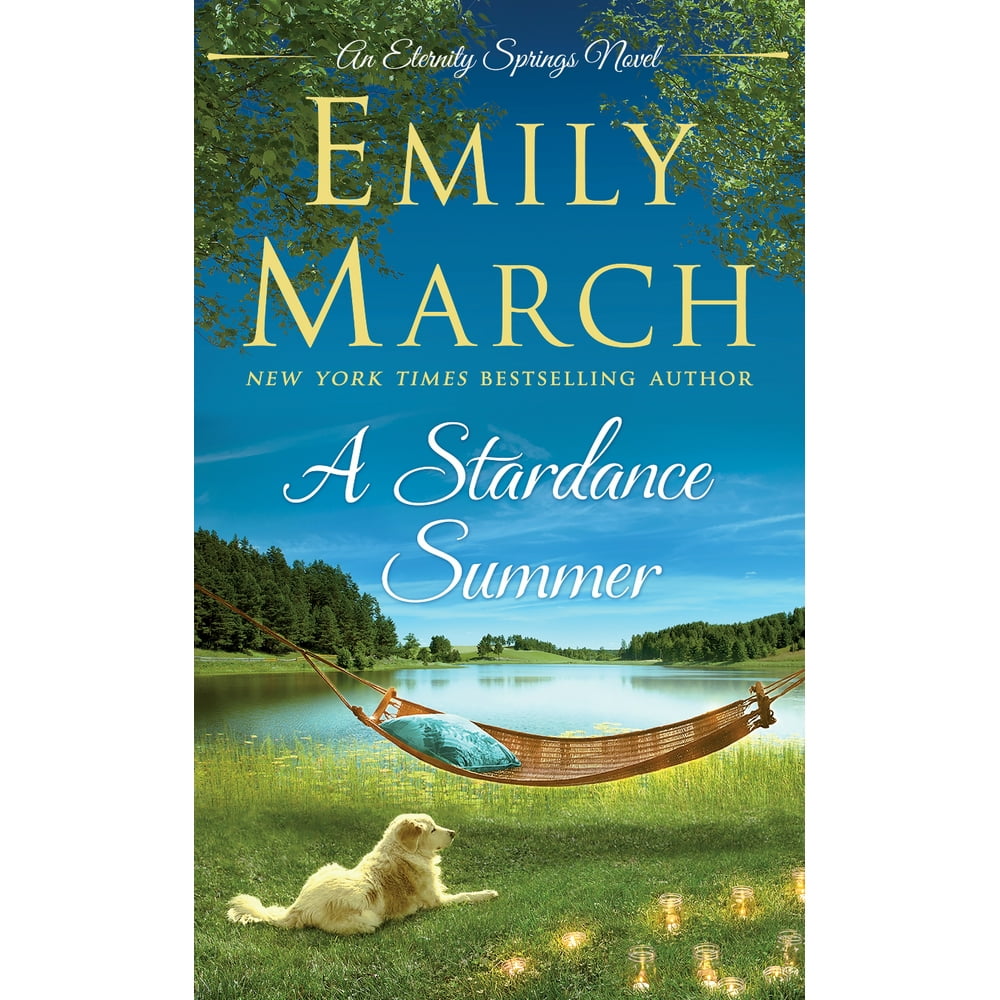 Eternity Springs A Stardance Summer An Eternity Springs Novel