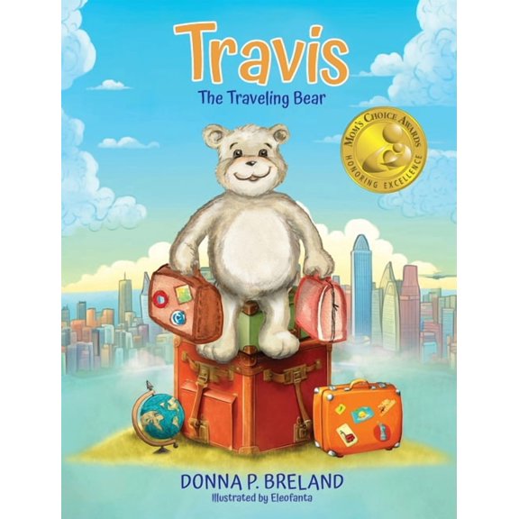 Travis: The Traveling Bear, (Hardcover)