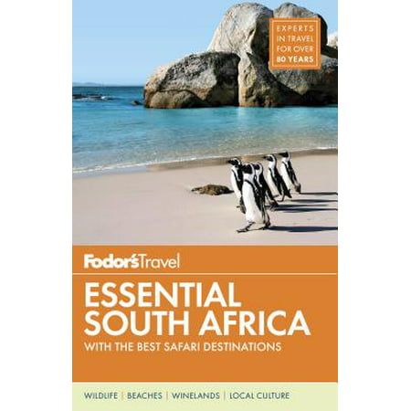Fodor's essential south africa : with the best safari destinations - paperback: (The Best South African House Music)