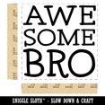 thumbnail image 2 of Awesome Bro Brother Fun Text Self-Inking Rubber Stamp Ink Stamper - Blue Ink - Large 1-1/2 Inch, 2 of 7