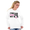 thumbnail image 4 of I Wear Pink For My Mom Support Sweatshirt for Men or Women Brisco Brands S, 4 of 6