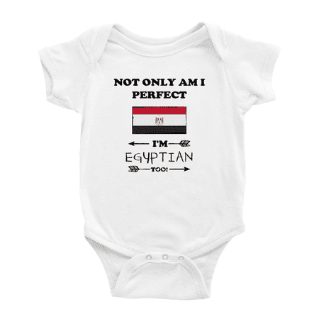 

Not Only Am I Perfect I m Egyptian Too! Baby Bodysuits (White 12-18 Months)