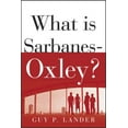 thumbnail image 1 of Pre-Owned What Is Sarbanes-Oxley? (Paperback) 0071437967 9780071437967, 1 of 1