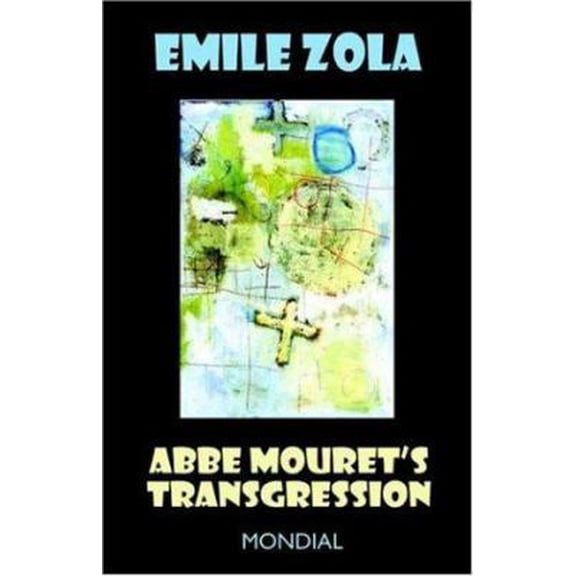 Pre-Owned ABBE Mouret's Transgression (Paperback) 1595690506 9781595690500