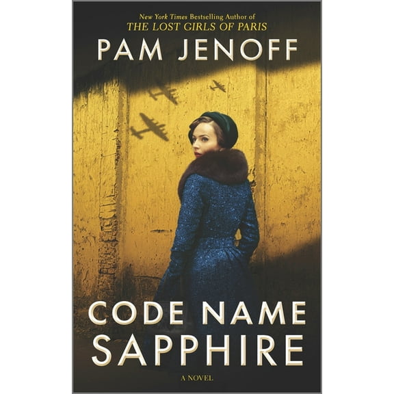 Code Name Sapphire: A World War 2 Novel, (Paperback)