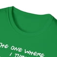 thumbnail image 3 of The One Where I Turn Thirty, Gildan Unisex T-Shirt, Graphic Tee, S-3XL, 3 of 3