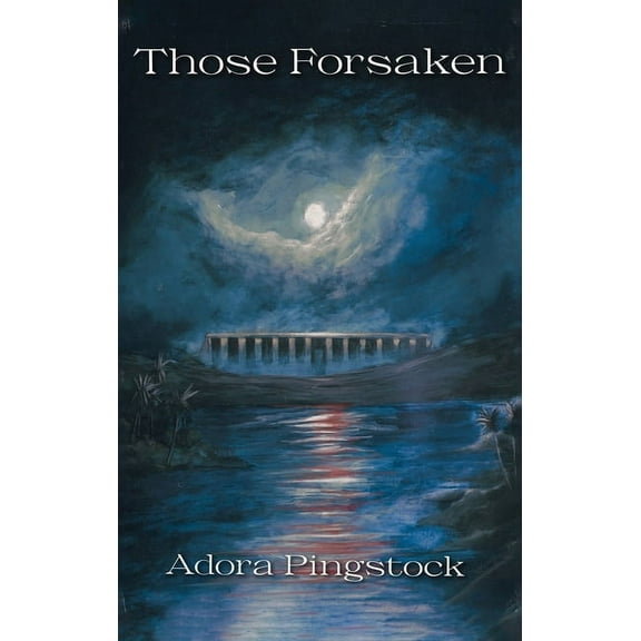 Those Forsaken, (Paperback)