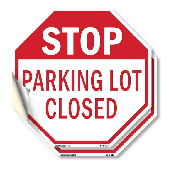 Stop Parking Lot Closed (2 Pack) 6 inch X 6 inch Octagon Vinyl Label Decal Sticker Weather Resistant, UV Protected for Workplace, Private Property, and Construction Site, Made in the