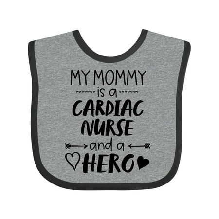 

Inktastic My Mommy is a Cardiac Nurse and a Hero Boys or Girls Baby Bib
