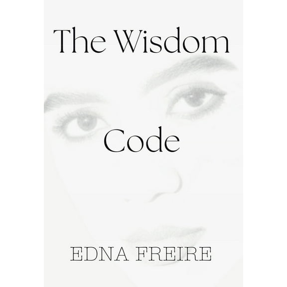 The Wisdom Code, (Hardcover)