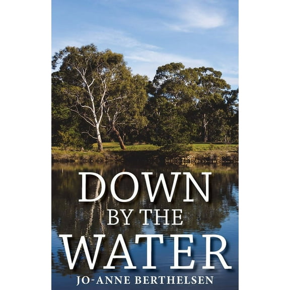 Down by the Water, (Paperback)