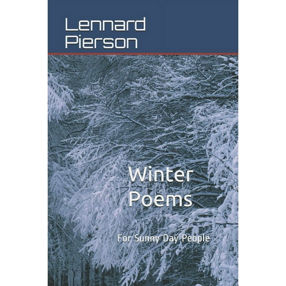 Winter Poems : For Sunny Day People (Paperback)