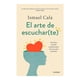 thumbnail image 2 of Libro El Arte De Escuchar(te) Tapa Blanda, Autor Ismael Cala, Editorial Diana Mexico, 2 of 3