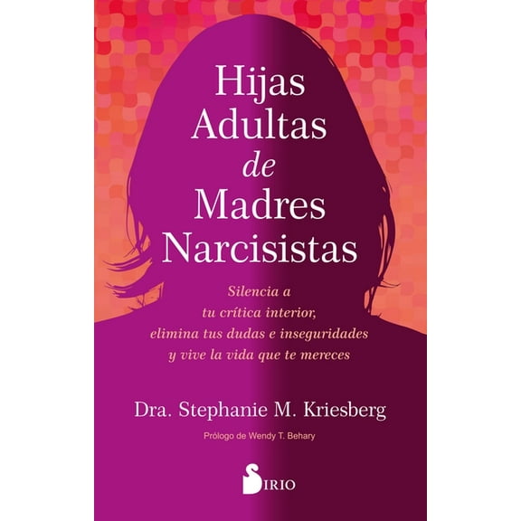 Hijas Adultas de Madres Narcisistas, (Paperback)