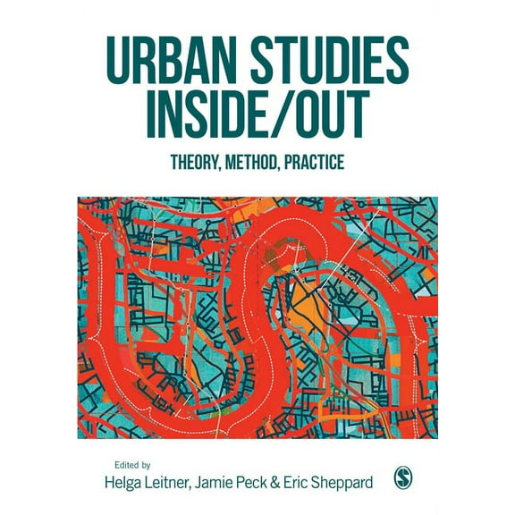 Urban Studies Inside/Out: Theory, Method, Practice, (Hardcover)