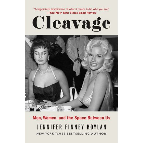 Cleavage: Men, Women, and the Space Between Us