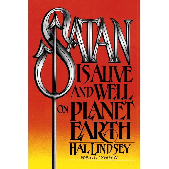 Pre-Owned Satan Is Alive and Well on Planet Earth (Paperback) 0310277914 9780310277910