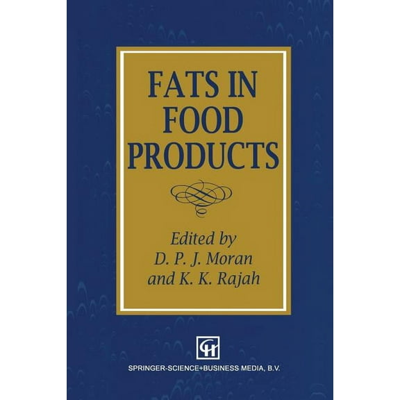 Fats in Food Products, (Paperback)