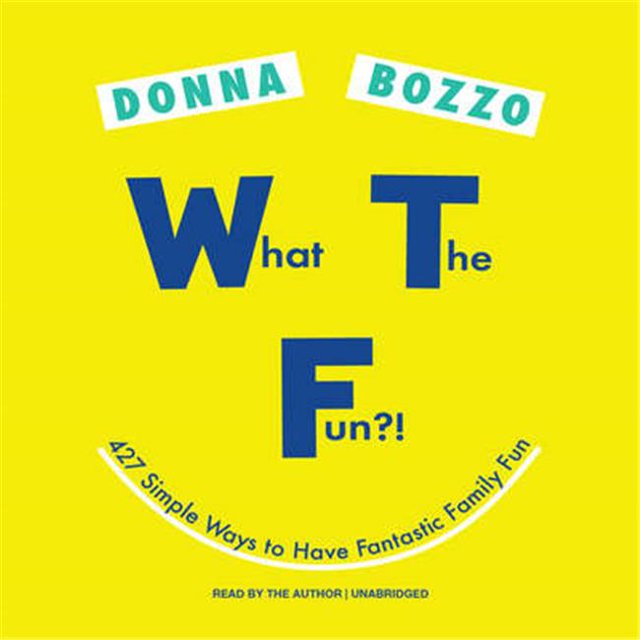 Blackstone Audio 9781469066042 What the Fun - Audio Book