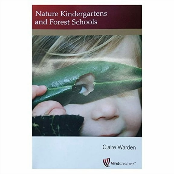 Nature Kindergartens And Forest Schools