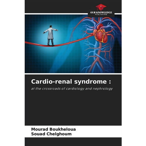 Cardio-renal syndrome, (Paperback)