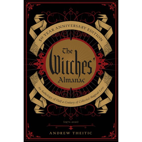 Pre-Owned The Witches' Almanac 50 Year Anniversary Edition: An Anthology of Half a Century of Collected Magical Lore (Paperback) 188109877X 9781881098775